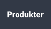 Produkter